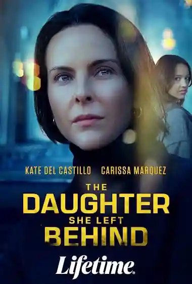 The Daughter She Left Behind Movie Poster